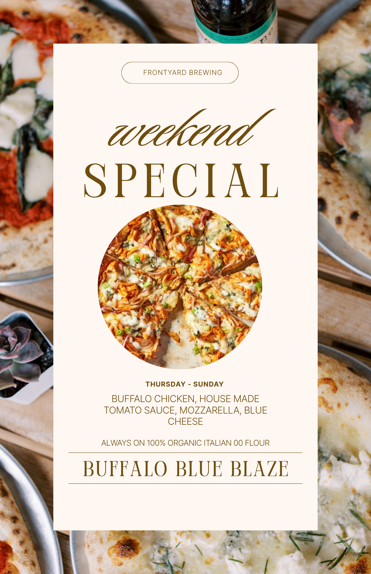 Weekly Pizza Special - Buffalo Blue Blaze