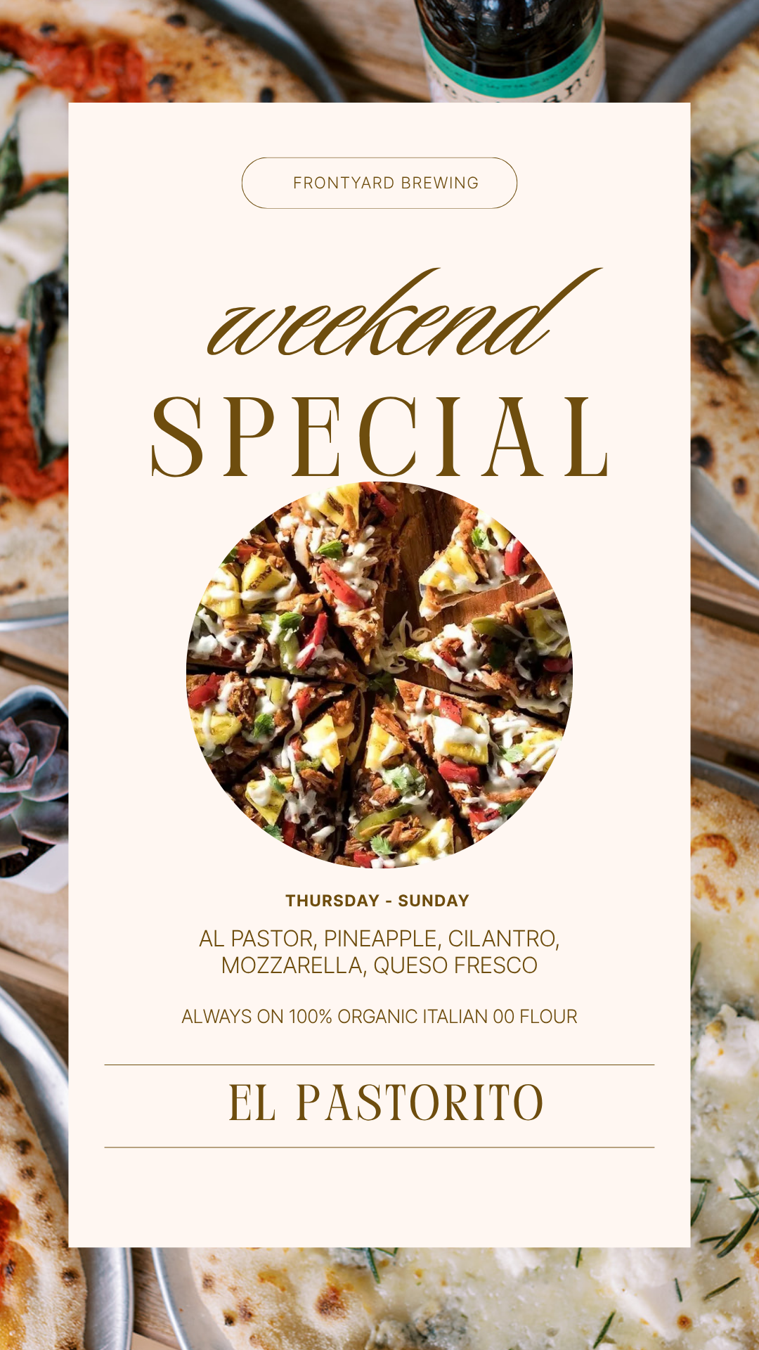 Weekly Pizza Special - El Pastorito