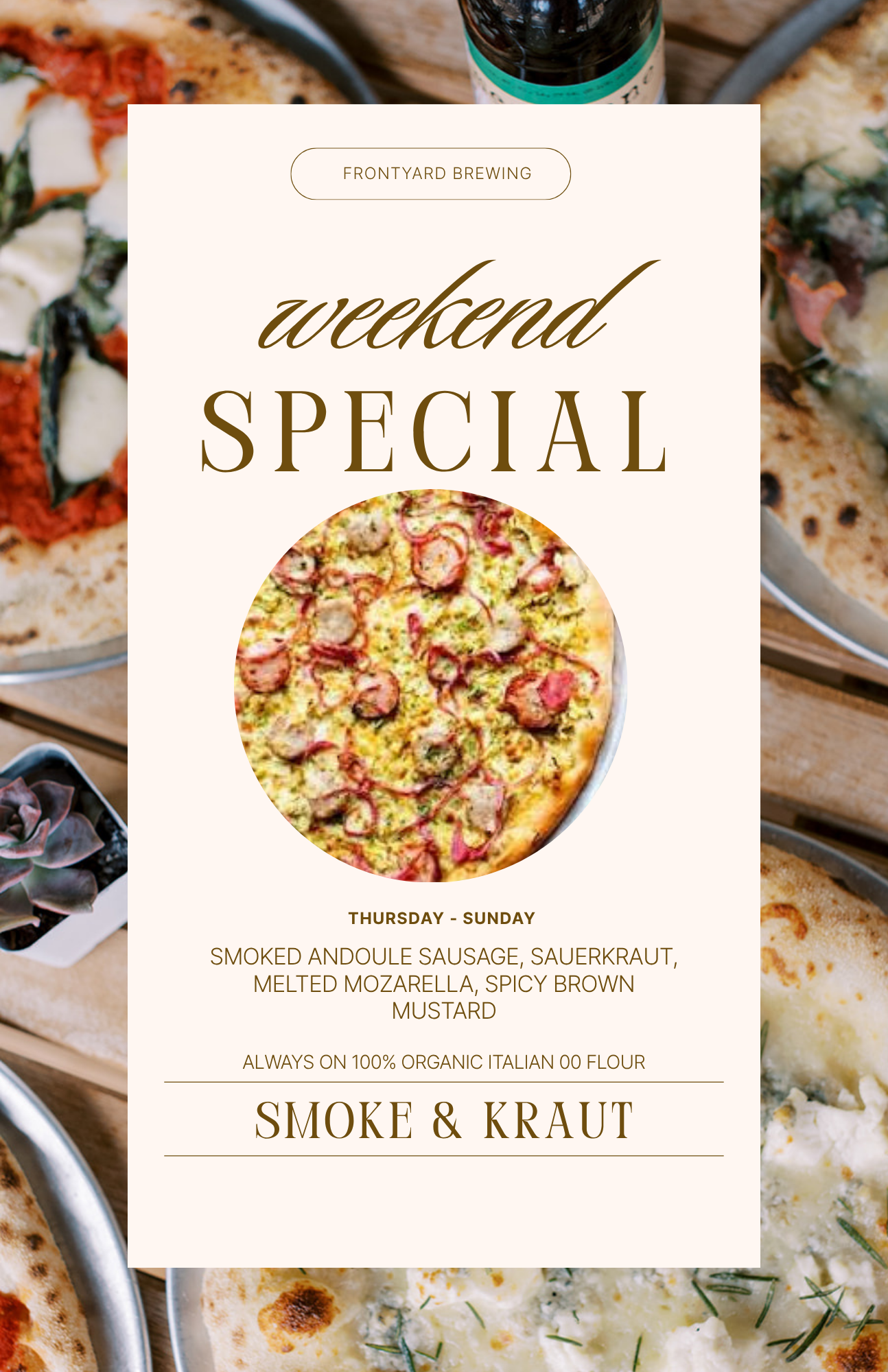 Weekly Pizza Special - Smoke &amp; Kraut