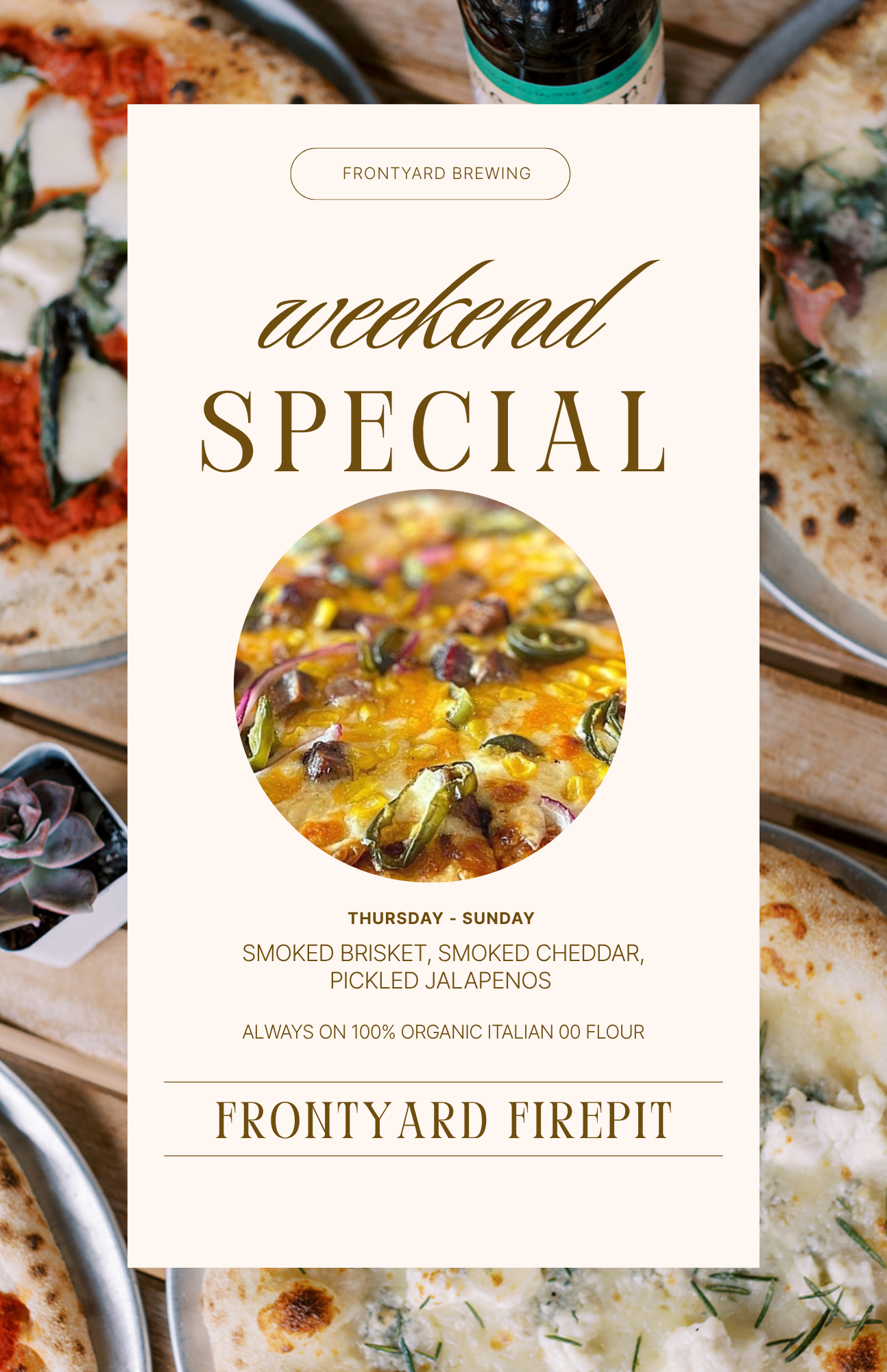 Weekly Pizza Special - Frontyard FirePit