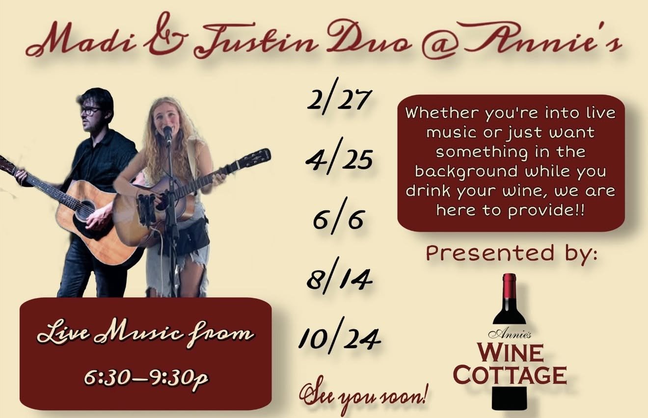Madi and Justin Duo at Annie’s Wine Cottage
