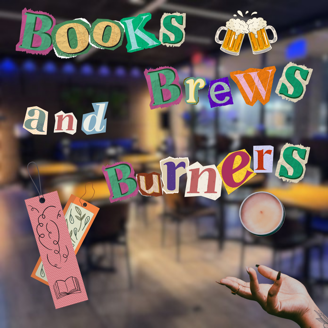 Books, Brews, and burners wire.PNG
