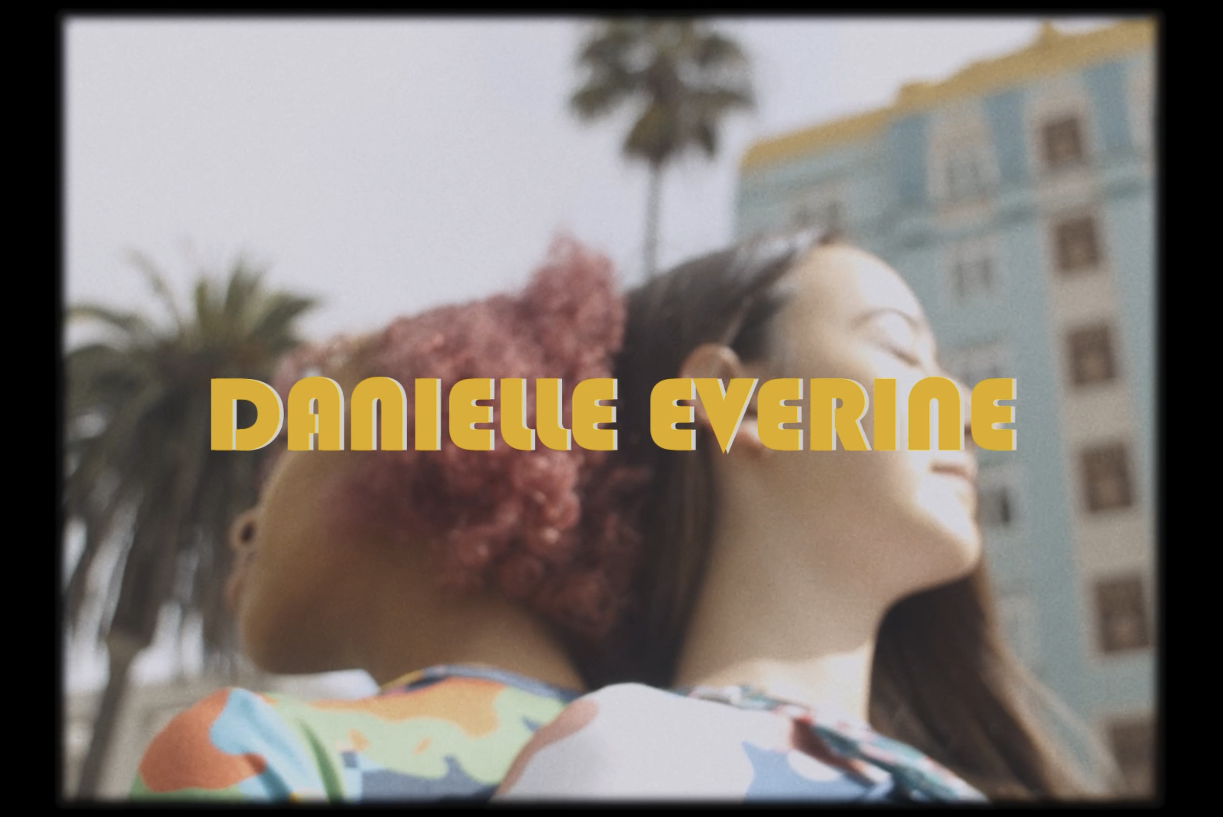 Danielle Everine - Fall 2022