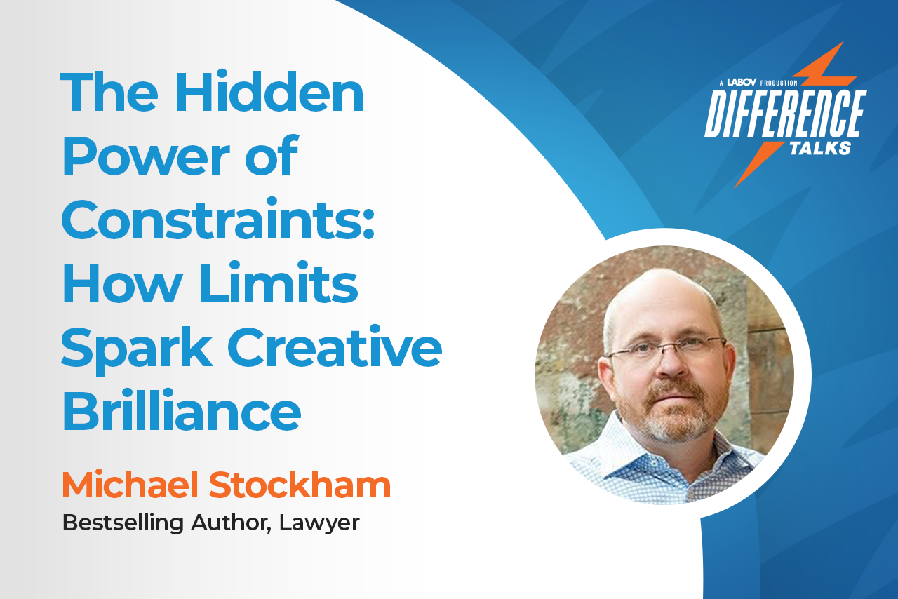 The Hidden Power of Constraints: How Limits Spark Creative Brilliance with Michael Stockham