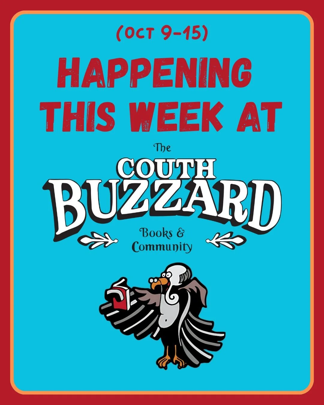 Lots happening this week at the Couth Buzzard! For our full event calendar go to couthbuzzard.com/event-calendar