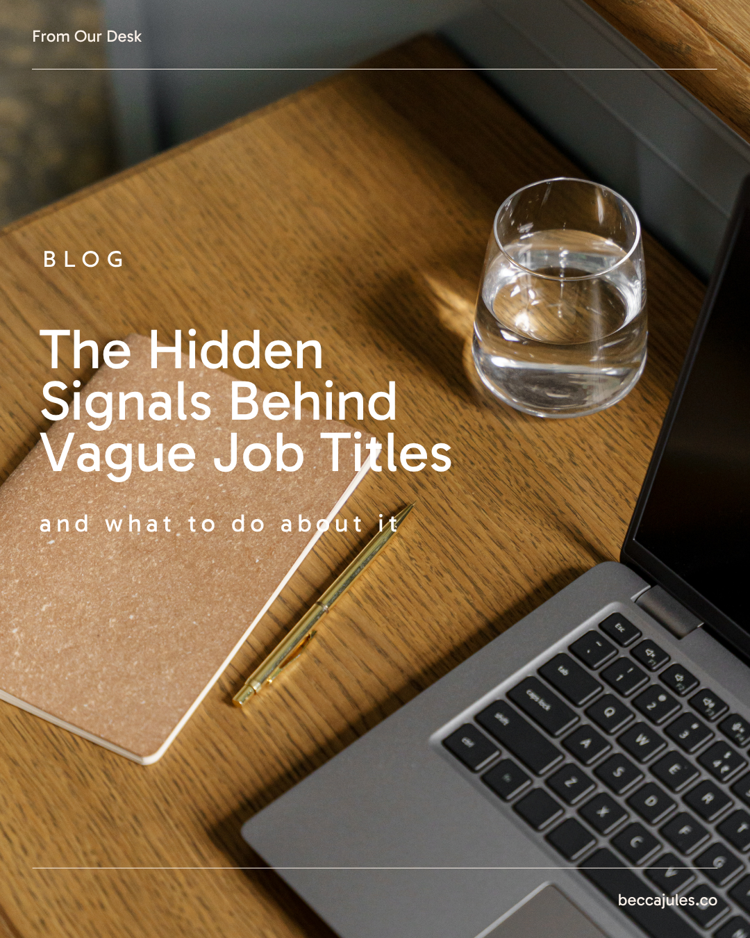 The Hidden Signals Behind Vague Job Titles and Job Descriptions