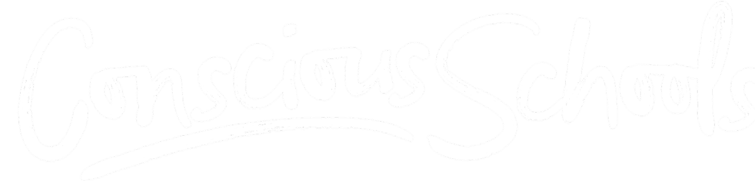 Conscious Schools