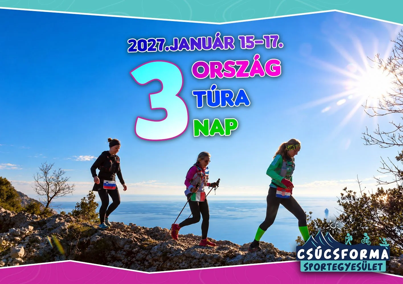 3 ORSZÁG – 3 TÚRA – 3 NAP
