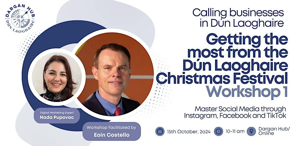 Getting the most from the Dún Laoghaire Christmas Festival - Workshop 1