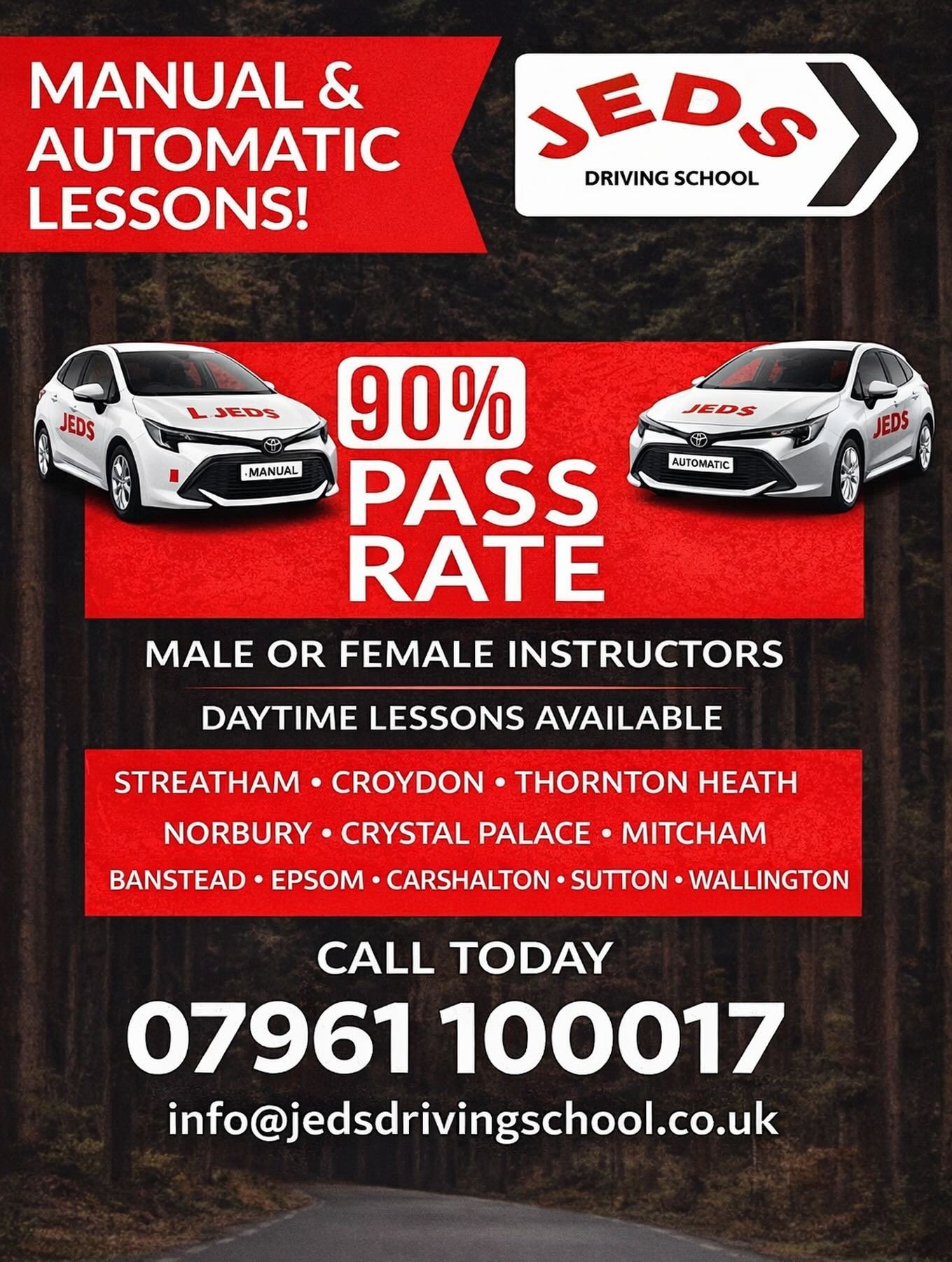 🚗 Want to PASS first time? 🚗

JEDS Driving School has you covered with a 90% pass rate!

Manual or Automatic? Your choice.
Male or Female instructor? No problem.
Daytime lessons available!

📍 Local areas: Streatham, Croydon, Thornton Heath, Norbur