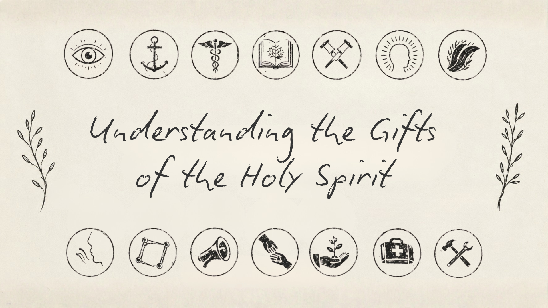 Understanding the Gifts of the Holy Spirit