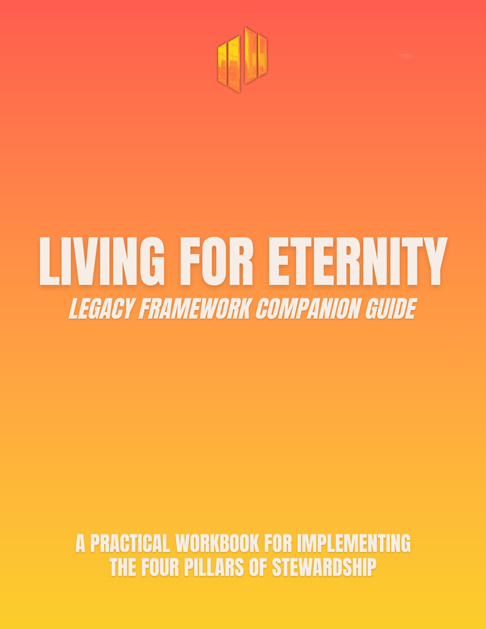 Living for Eternity Legacy Framework Companion Guide.png