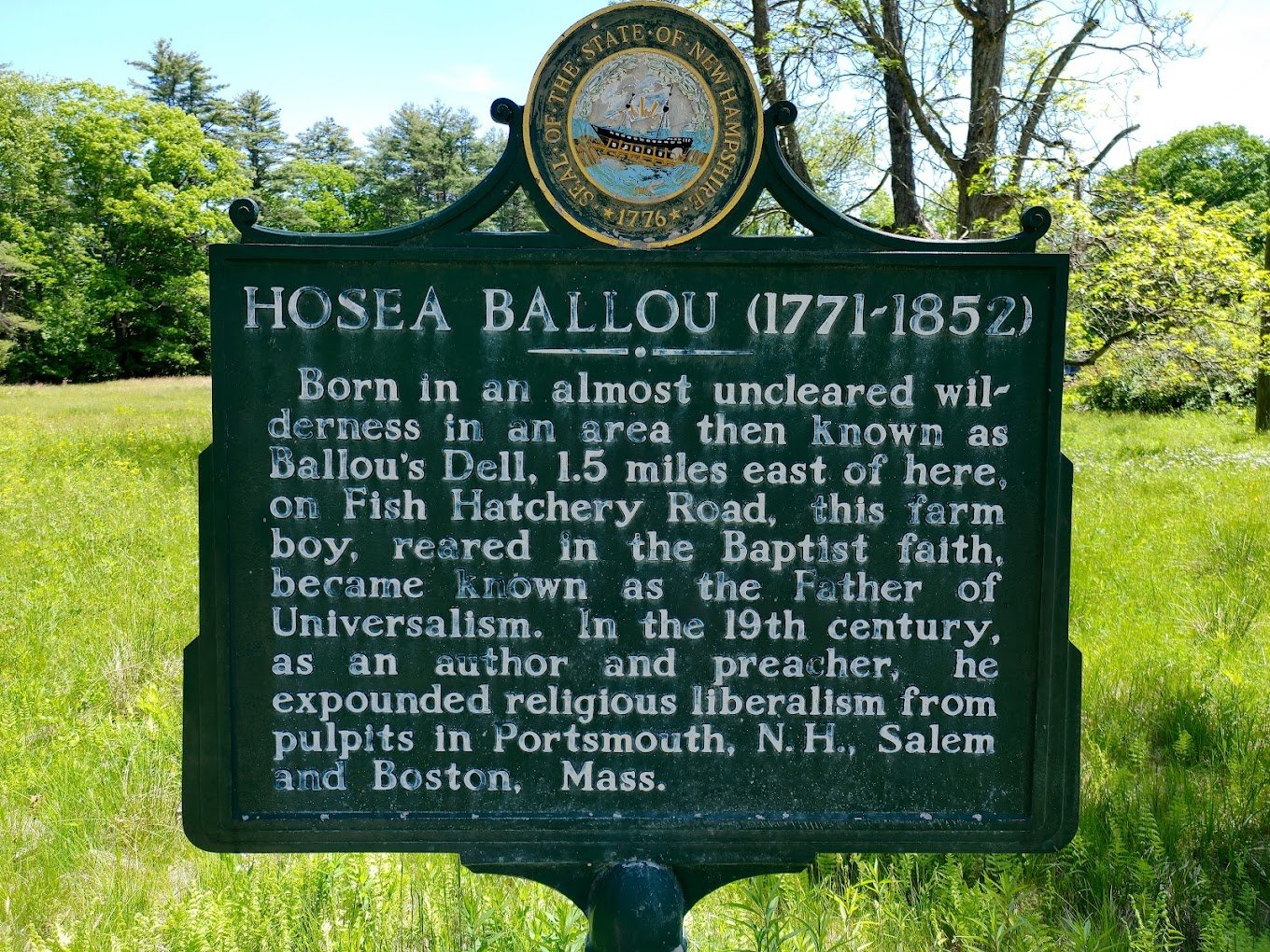 HOSEA BALLOU (1771–1852) marker located on Old Homestead Hwy near Mill Rd.
"Born in an almost uncleared wilderness in an area then known as Ballou’s Dell, 1.5 miles east of here, on Fish Hatchery Road, this farm boy, reared in the Baptist faith, beca