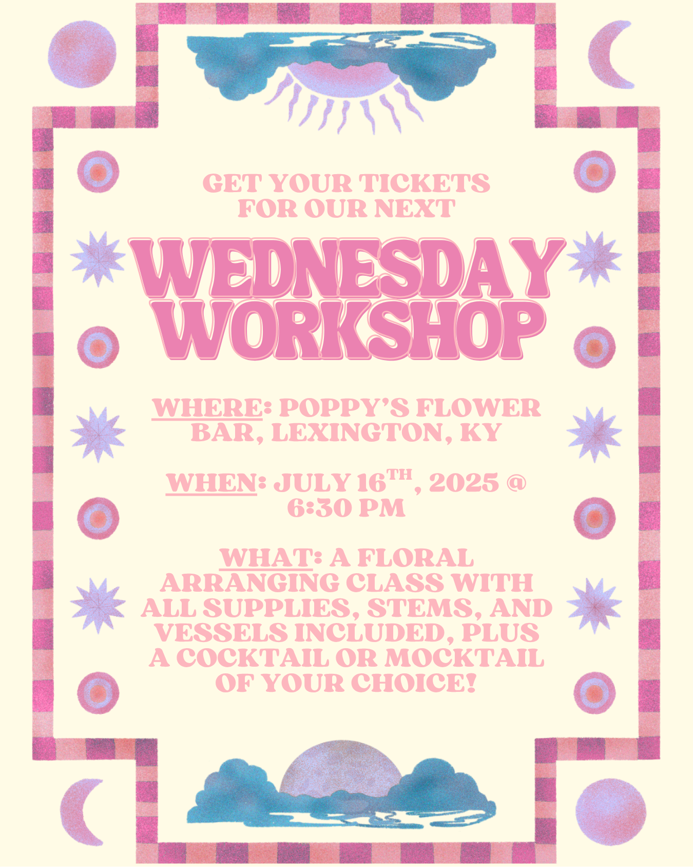 July Wednesday Workshop