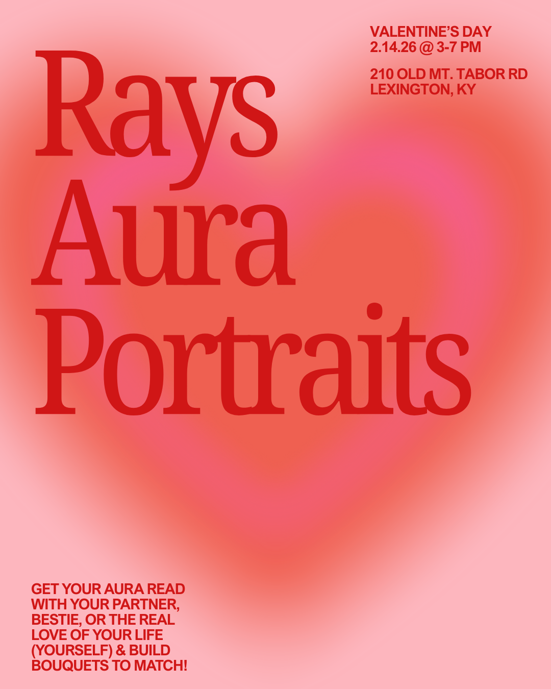 Rays Aura Portraits: Valentine's Day