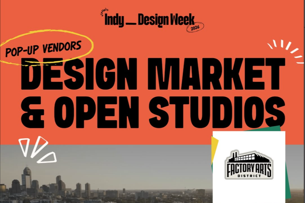 Indy Design Week: Design Market & Open Studios