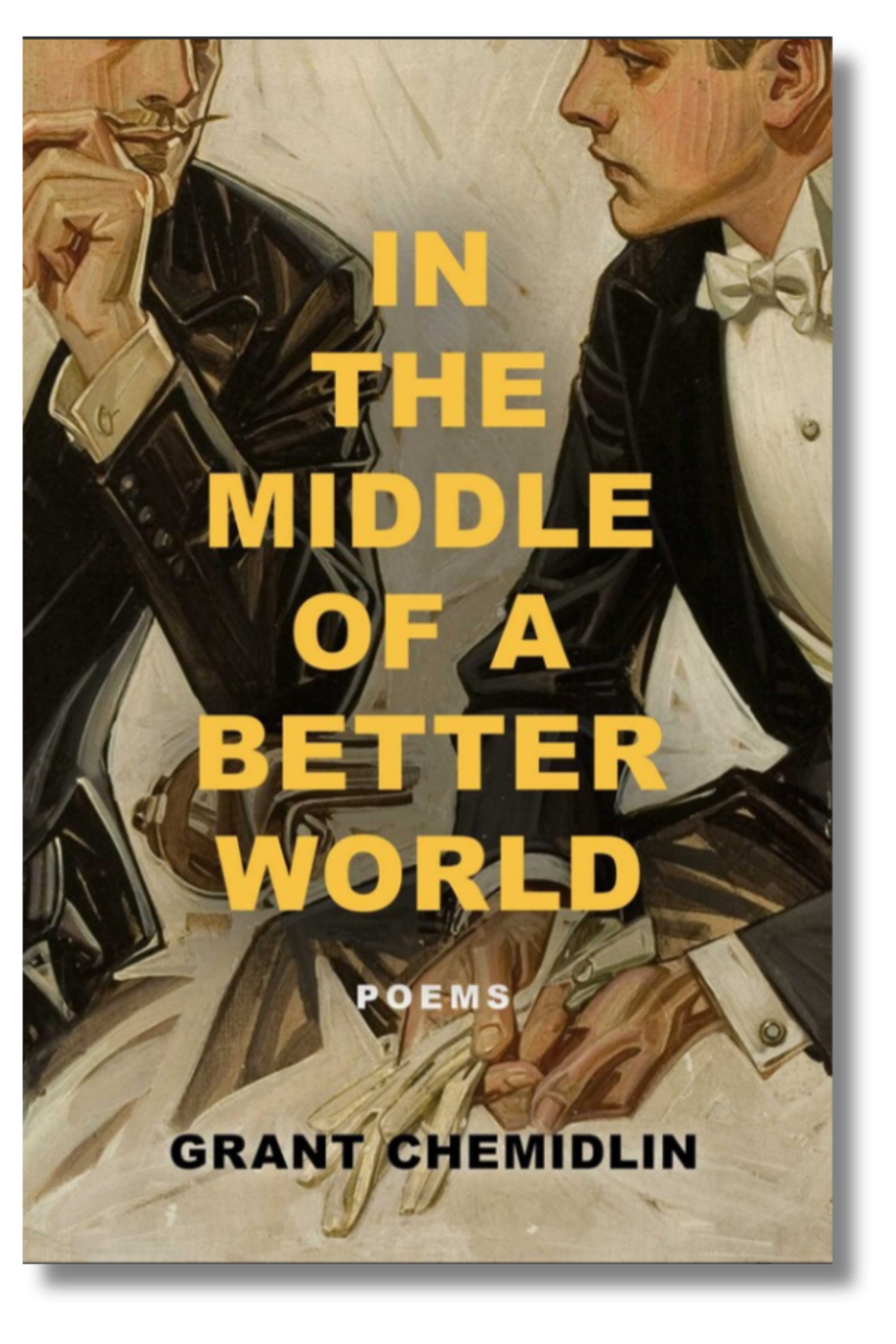 In the Middle of a Better World by Grant Chemidlin