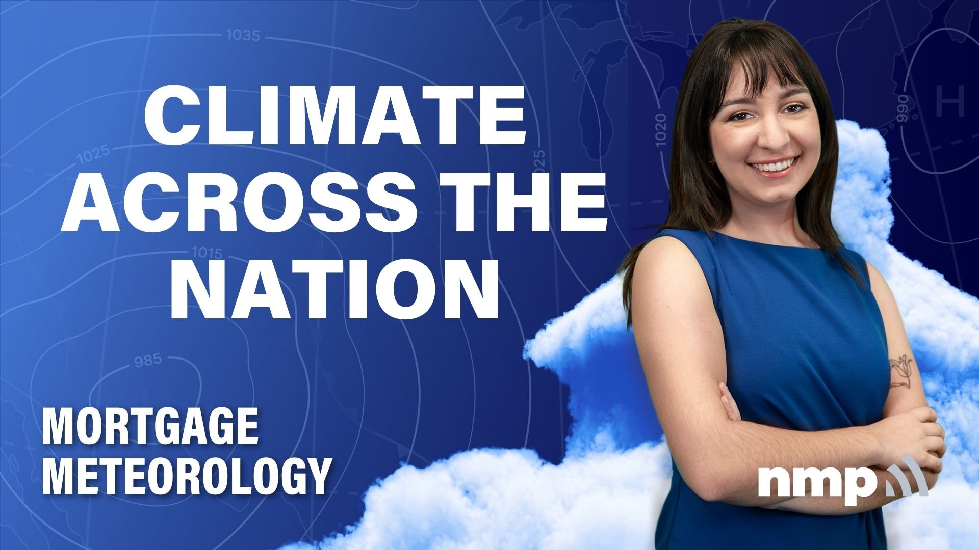 Climate Across The Nation | Mortgage Meteorology