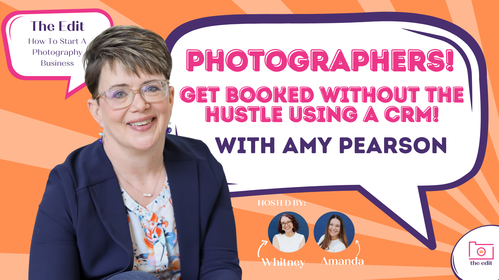 Photographers: Get Booked Without the Hustle Using a CRM | with Amy Pearson