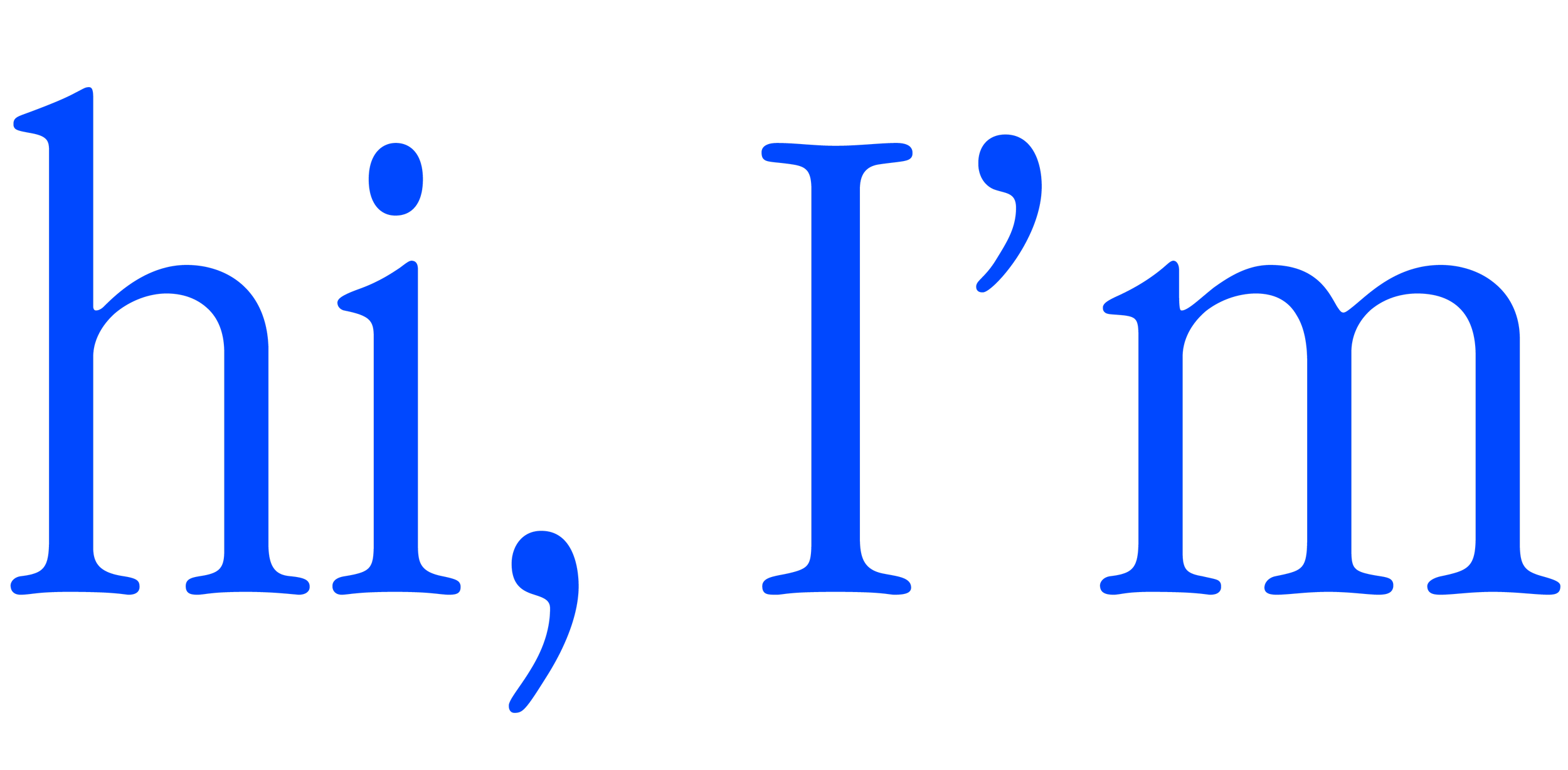 Texto en azul que dice 'hi, I'm' en una fuente grande y elegante.