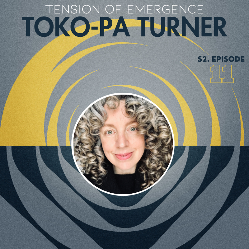 Dreams Naturing Through Us with Toko-pa Turner