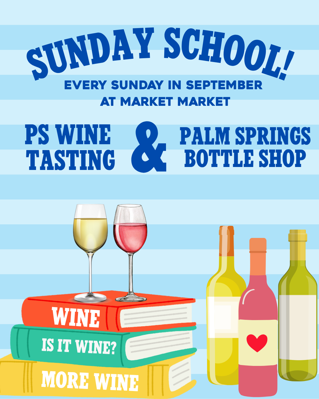 Sunday School Wine Class with Palm Springs Wine Tasting