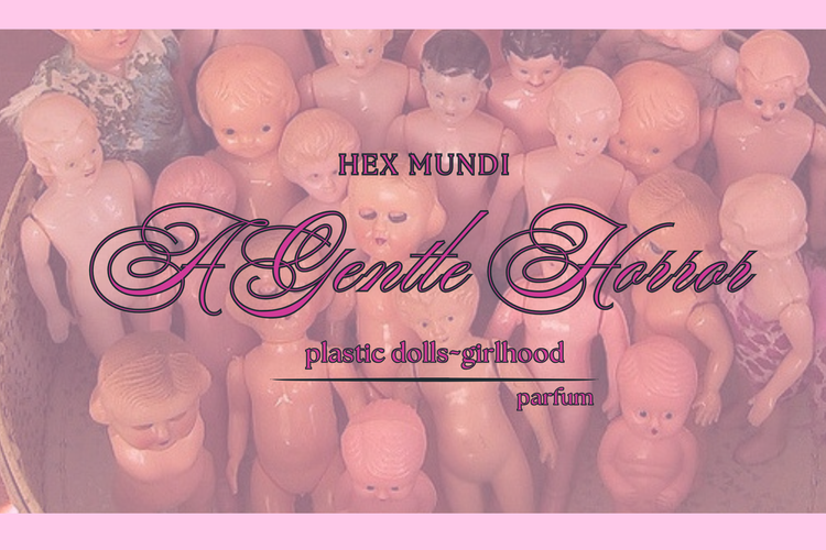 A Gentle Horror Parfum