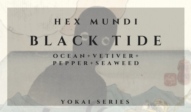Black Tide Parfum - Yokai Series