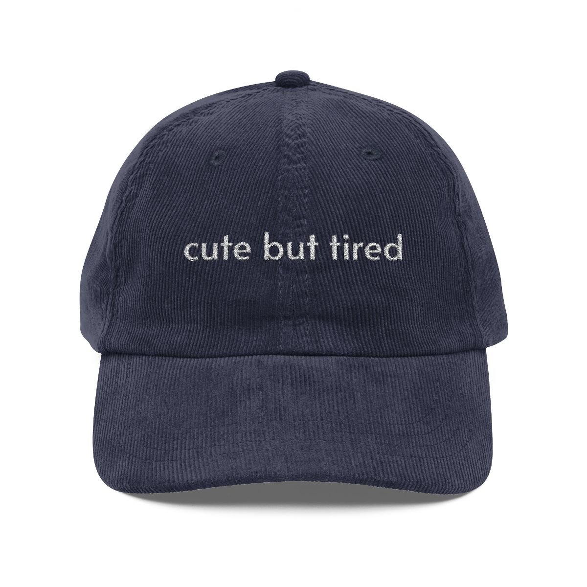 Vintage Corduroy Cap — Cute & Tired Embroidered Baseball Hat for Everyday Wear