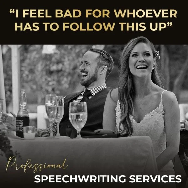 A black and white photo of a smiling man and woman sitting at a table, with the woman in a wedding dress. The text above says, 'I FEEL BAD FOR WHOEVER HAS TO FOLLOW THIS UP.' The bottom text says, 'Professional speechwriting services.'