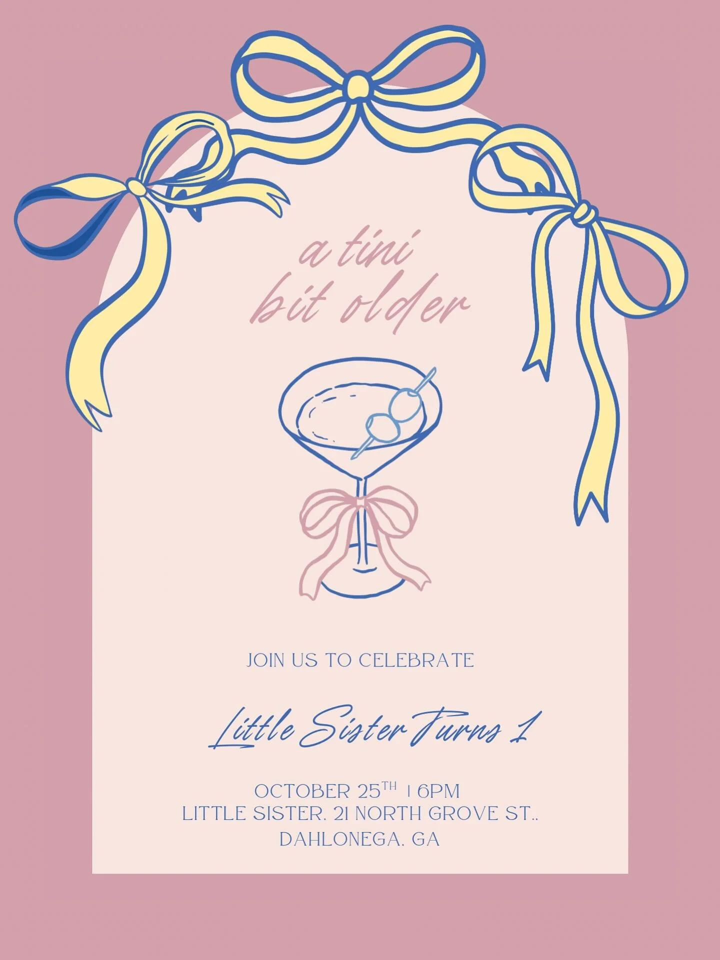 🍸✨ We&rsquo;re a tini bit older! ✨🍸

Little Sister is turning ONE and we&rsquo;re celebrating with martinis, pizza, and a night on the town 🥳

📍 Start: Little Sister | 21 N Grove St, Dahlonega
🕖 Date: October 25th | 6pm 
🍕 Kick off with pizza +