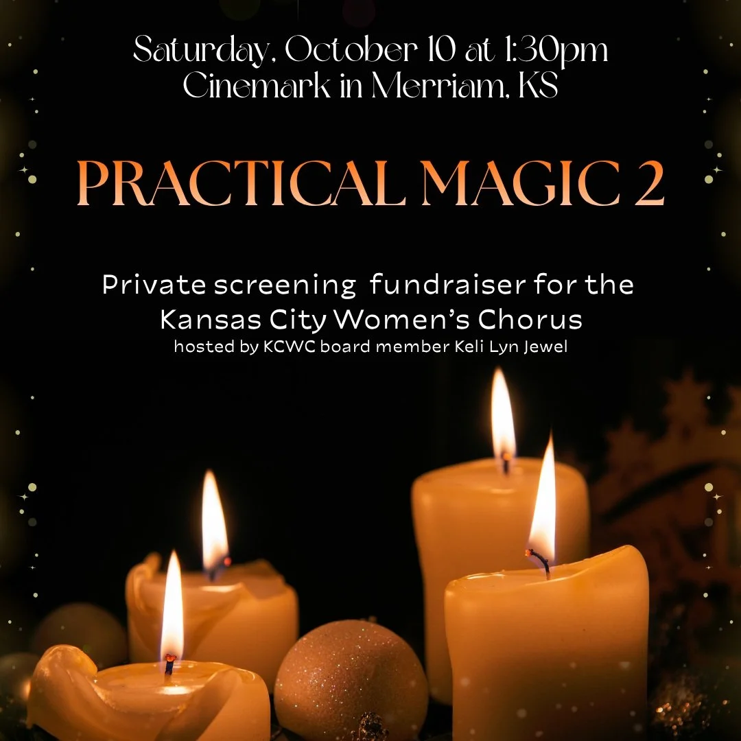 Have you grabbed your ticket yet? Saturday, October 10th at 1:30pm, we're hosting a private screening of Practical Magic 2, and it's a fundraiser for the Kansas City Women's Chorus.

$25 a ticket, $15 goes straight to the chorus. 56 seats total.

kel