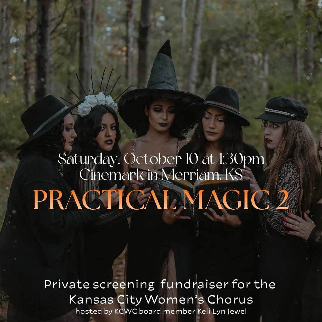 Tag someone you want sitting next to you Saturday.

Practical Magic 2, private screening, 1:30pm, benefiting the Kansas City Women's Chorus. $25 gets you in the room; $15 of it goes straight to the chorus.

kelilynjewel.com/store/p/kcwcpracticalmagic
