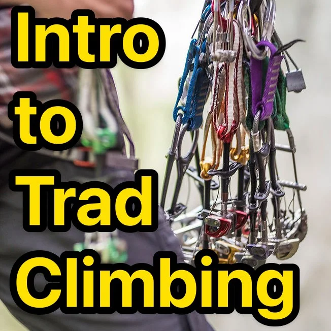 Intro to Trad Climbing