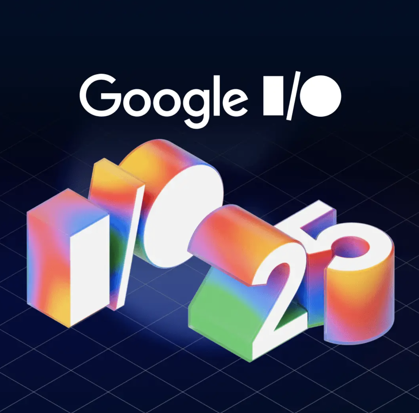 Google I/O 2025