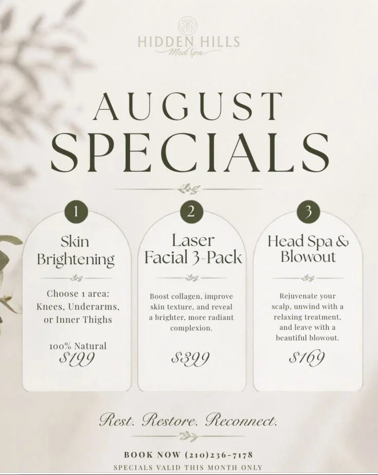 Hidden Hills Med Spa August Specials