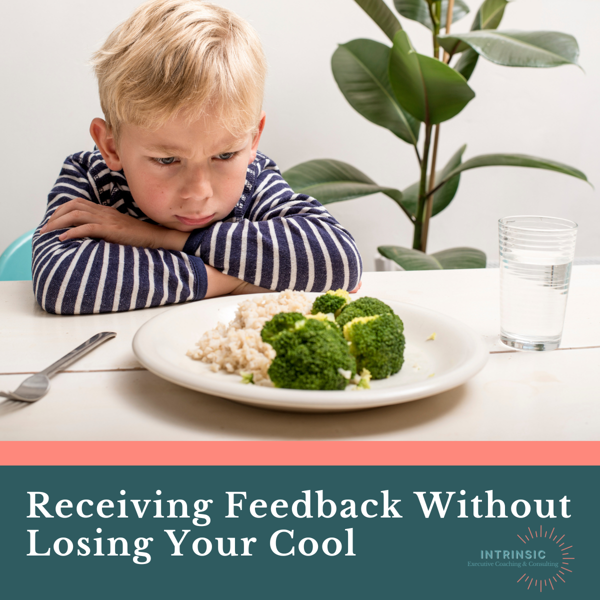 Receiving Feedback Without Losing Your Cool