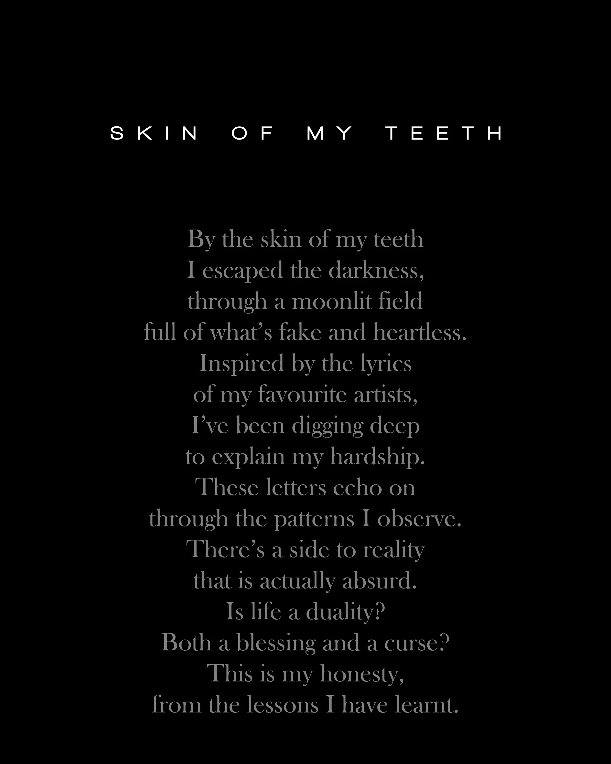 skin of my teeth poetry.jpg