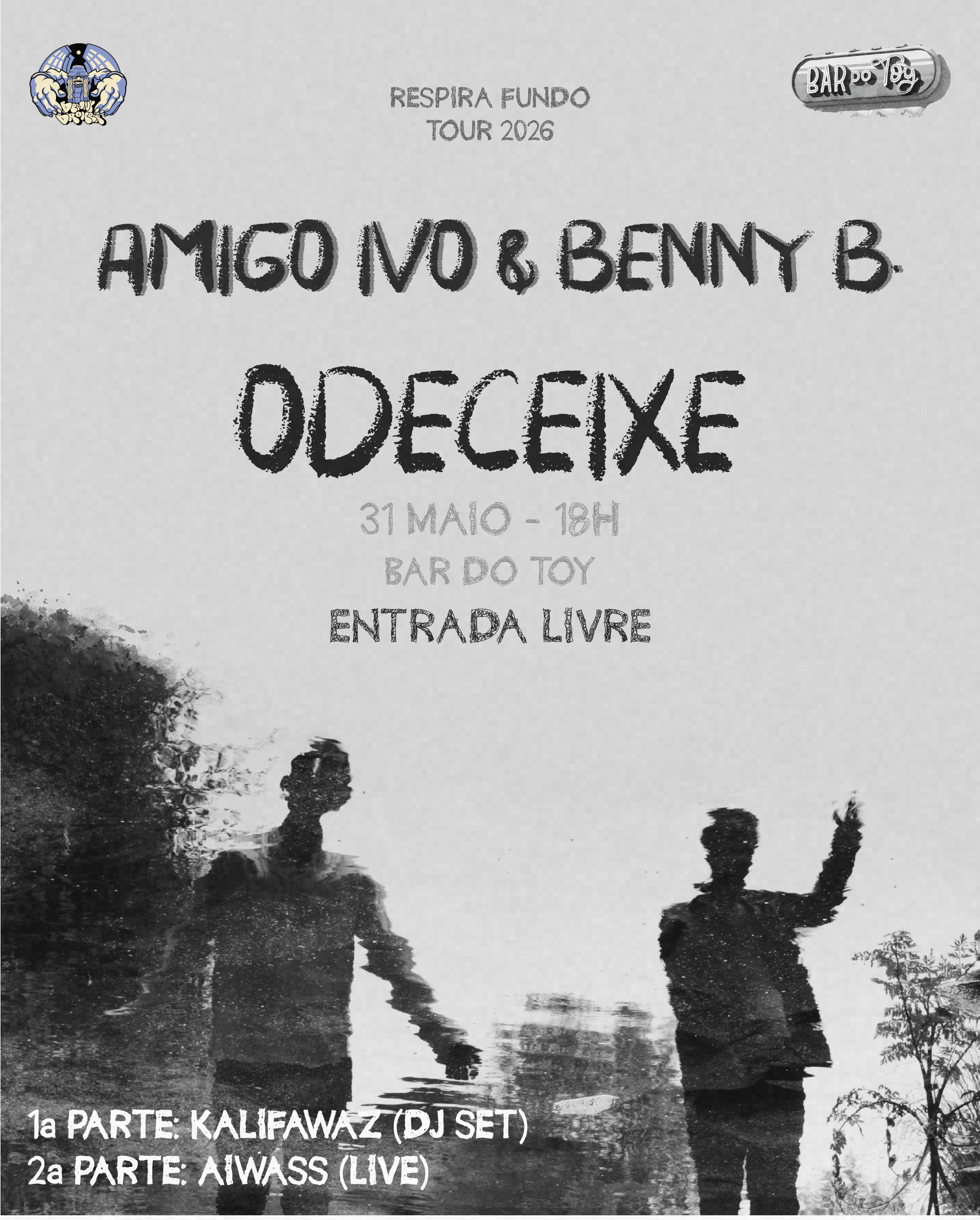 AMIGO IVO & BENNY B. - RESPIRA FUNDO TOUR 2026