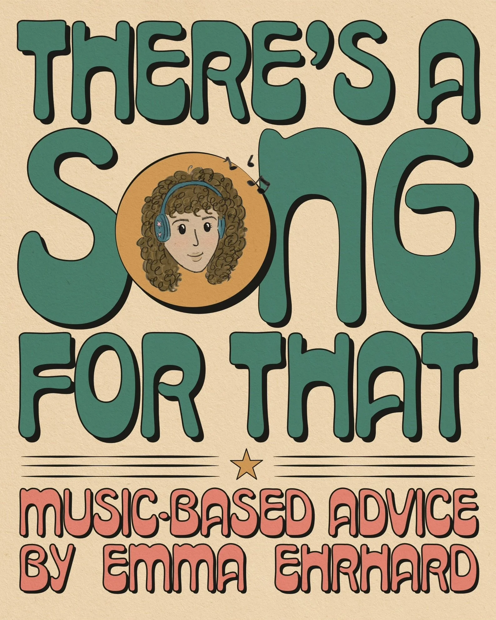 There’s A Song For That: August Advice