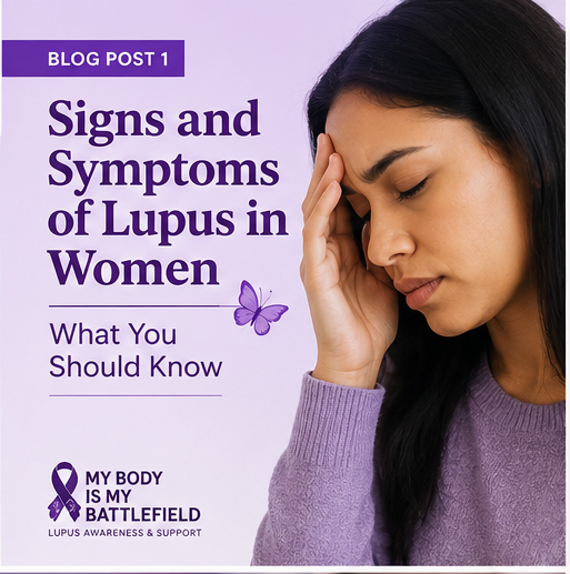 Signs and Symptoms of Lupus in Women: What You Should Know