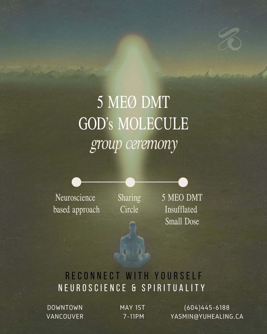 5-MeO-DMT Group Ceremony - Reconnect with Yourself 
