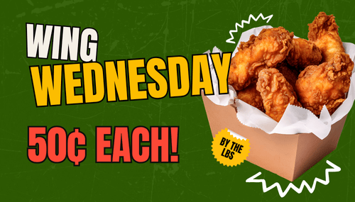 50¢ Wing Wednesday