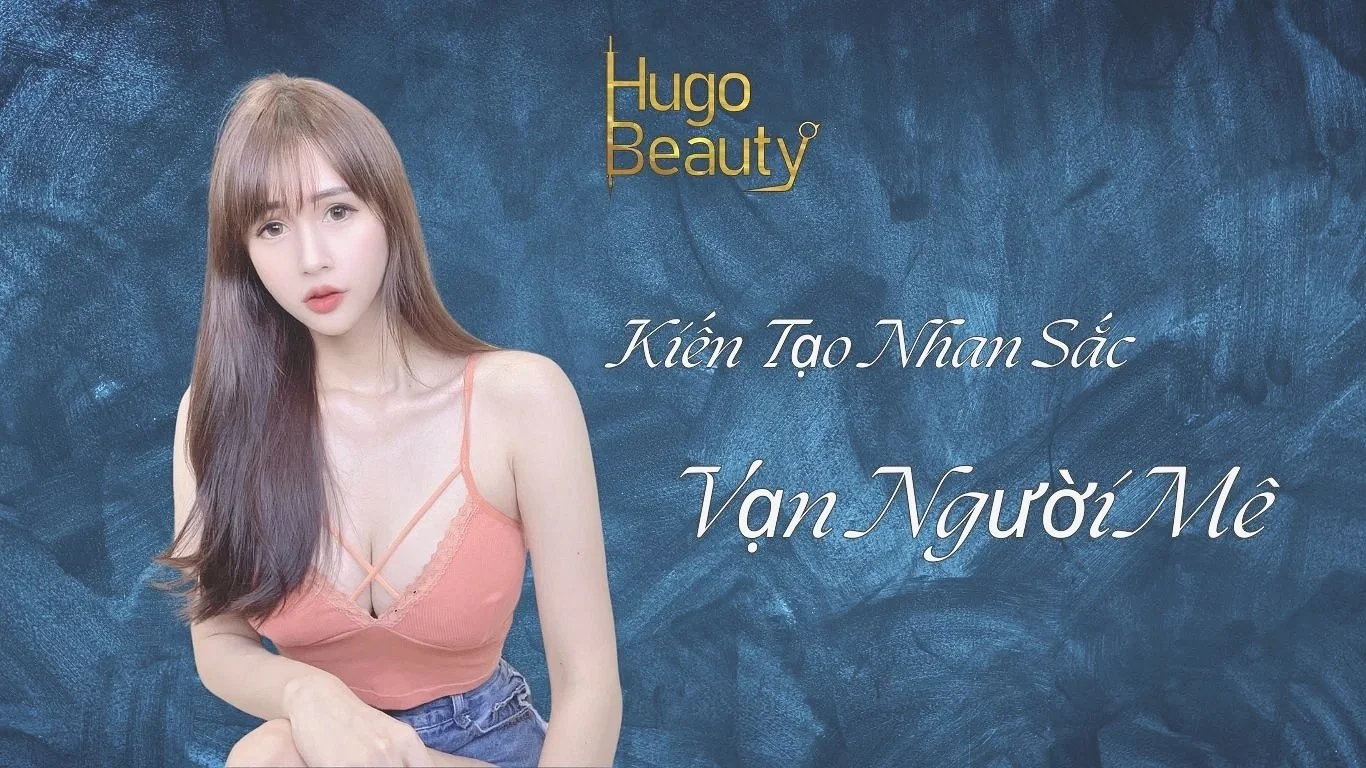 Hugo Beauty - Lựa Chọn Làm Đẹp An Toàn và Hiệu Quả