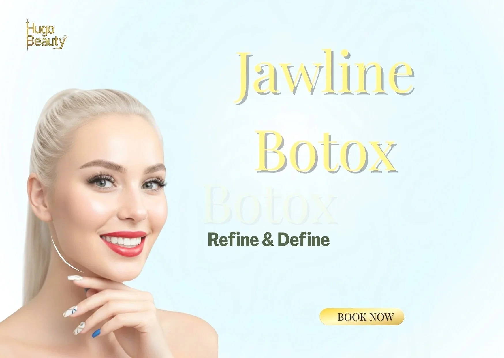 Jawline Botox for a Softer and More Balanced Face