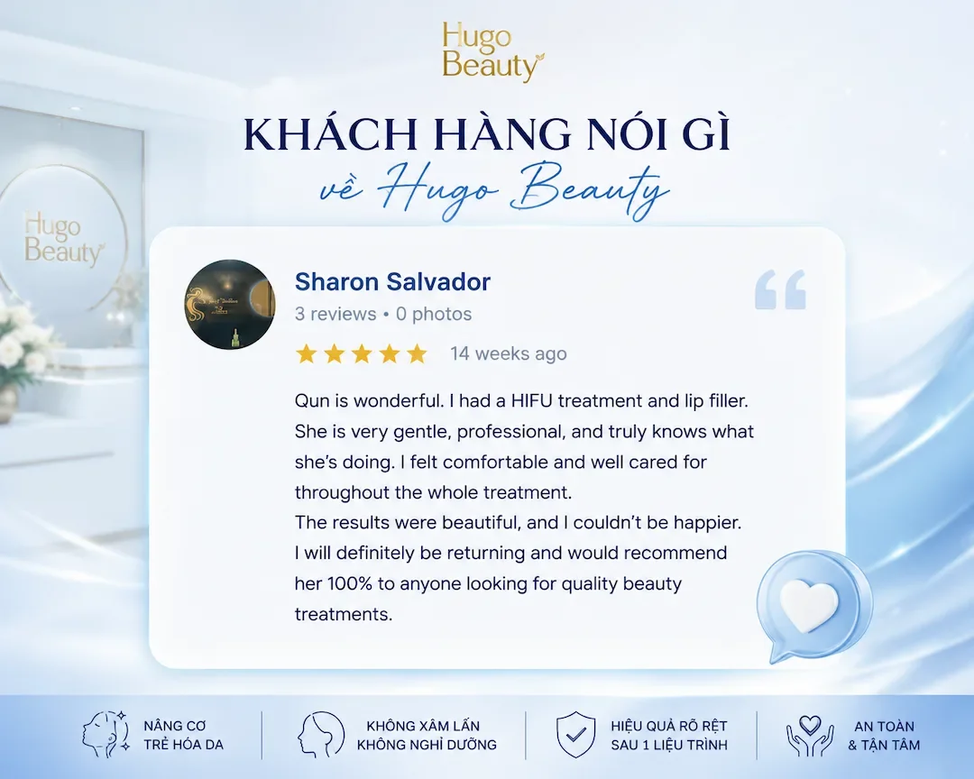 Khách hàng đánh giá 5 sao dịch vụ HIFU và filler môi tại Hugo Beauty với kết quả tự nhiên và chuyên nghiệp