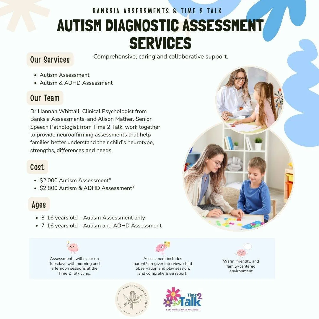 🚨Exciting Announcement🚨

We are very excited to announce that in conjunction with @banksiaassessments , we are now offering Autism, and Autism &amp; ADHD Diagnostic assessments for children and teenagers at the Time 2 Talk clinic from January 2026!