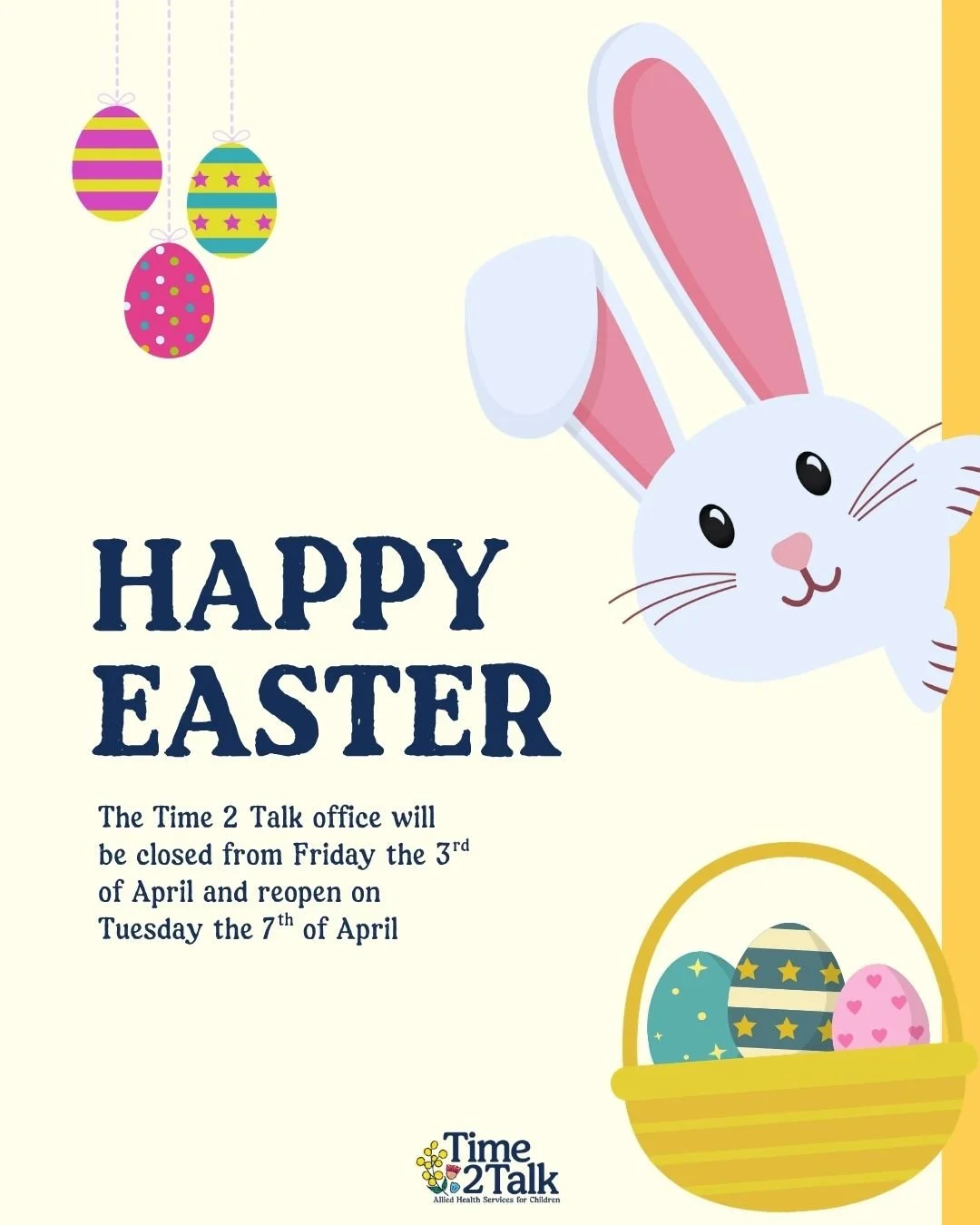 We're going hunting... for Chocolate! 🐰🍫

We will be taking a little break over the Easter long weekend to recharge our batteries. We wish all our clients and their families, a fantastic and relaxing Easter Weekend!

The Time 2 Talk office will clo