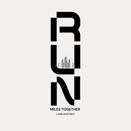 Miles Together: A runlAB Retreat