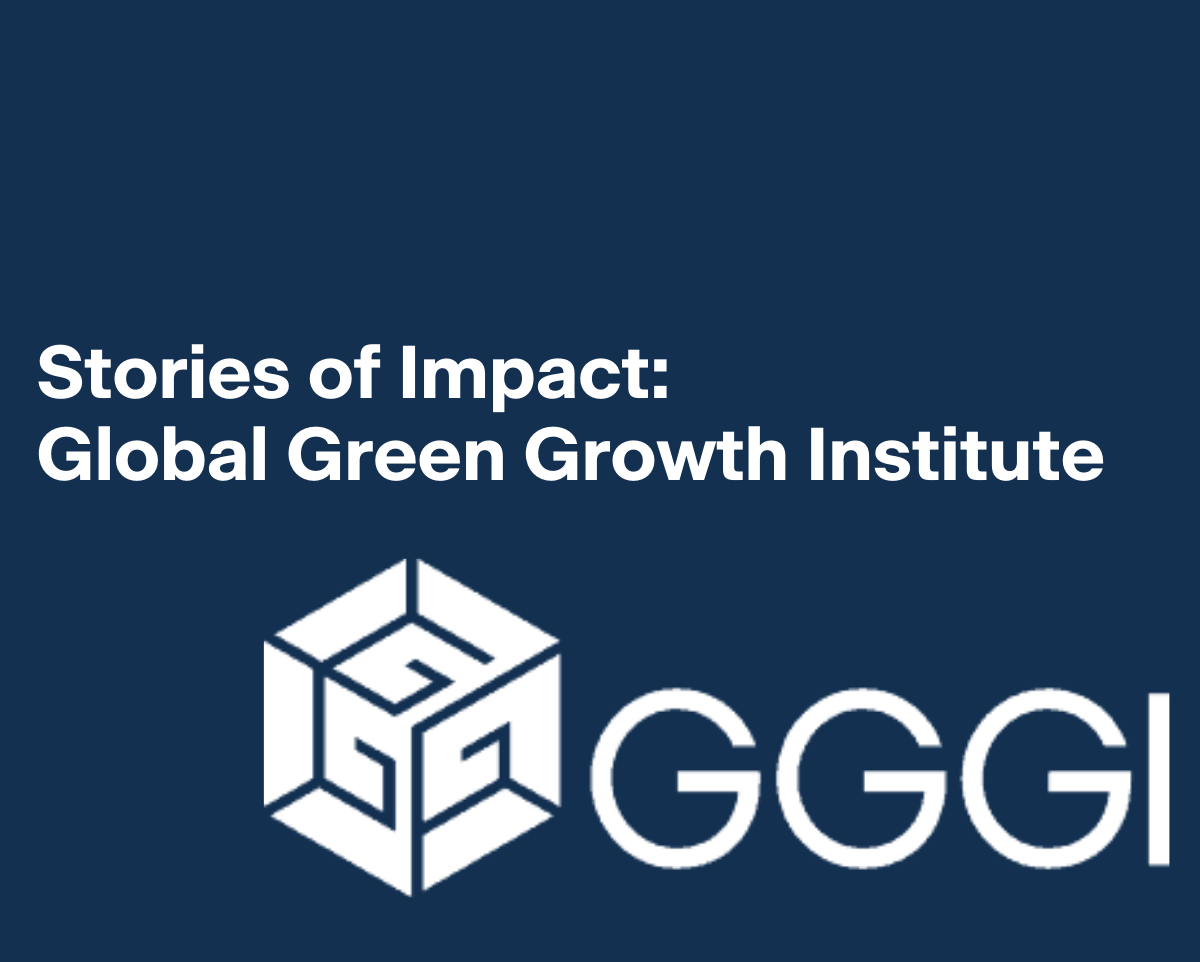 Stories of Impact: The Global Green Growth Institute